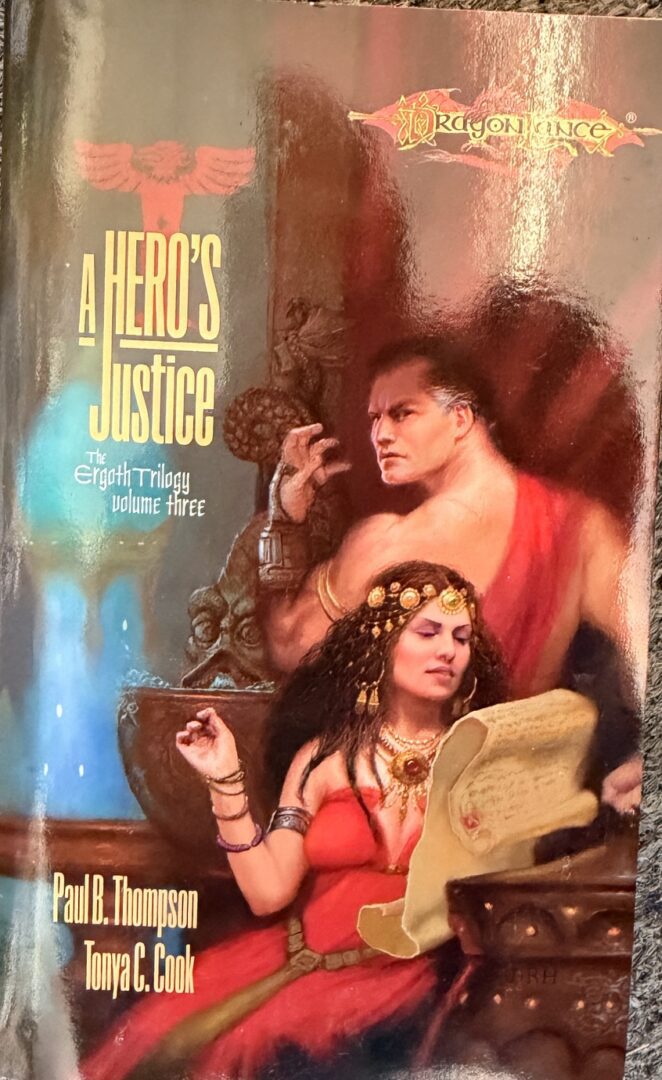 A Hero's Justice - Paul B Thompson and Tonya Cook