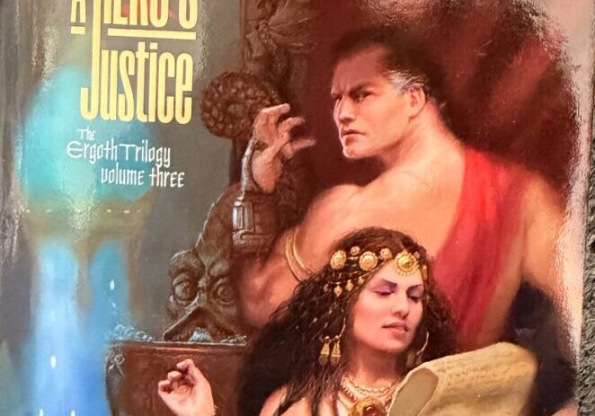 A Hero's Justice - Paul B Thompson and Tonya Cook